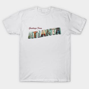 Greetings from Atlanta T-Shirt